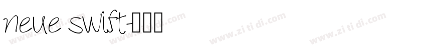 neue swift字体转换
